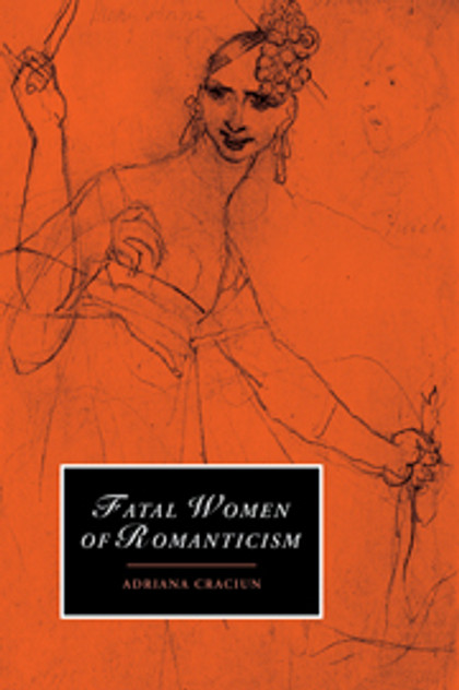 Fatal Women of Romanticism Fatal Women of Romanticism