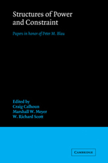 Structures of Power and Constraint Structures of Power and Constraint