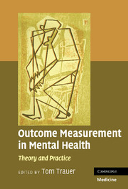Outcome Measurement in Mental Health Outcome Measurement in Mental Health