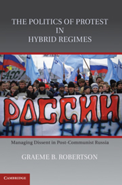 The Politics of Protest in Hybrid Regimes The Politics of Protest in Hybrid Regimes