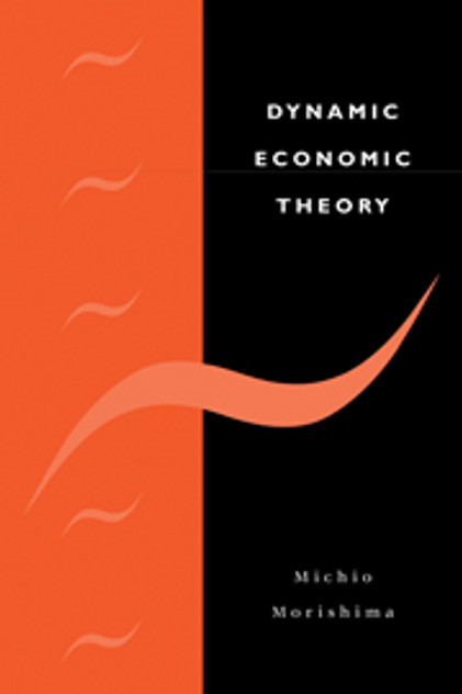 Dynamic Economic Theory Dynamic Economic Theory