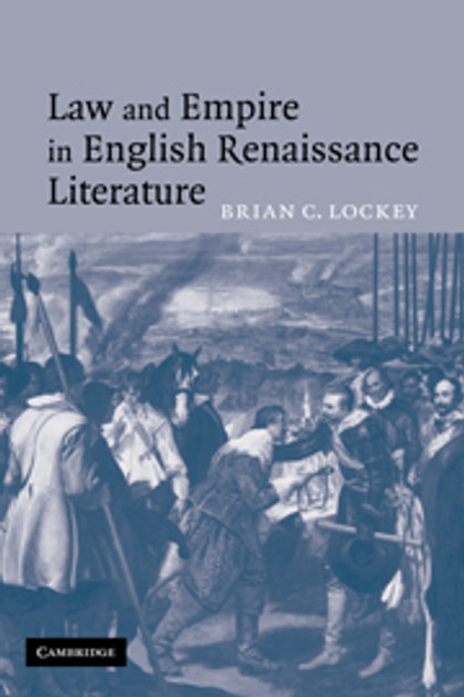Law and Empire in English Renaissance Literature Law and Empire in English Renaissance Literature