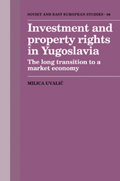 Investment and Property Rights in Yugoslavia Investment and Property Rights in Yugoslavia