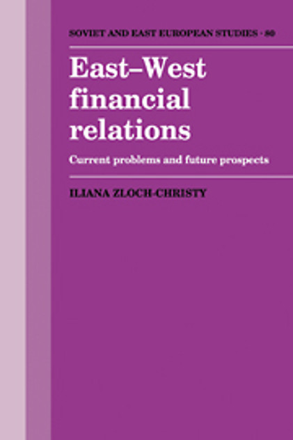 East-West Financial Relations East-West Financial Relations