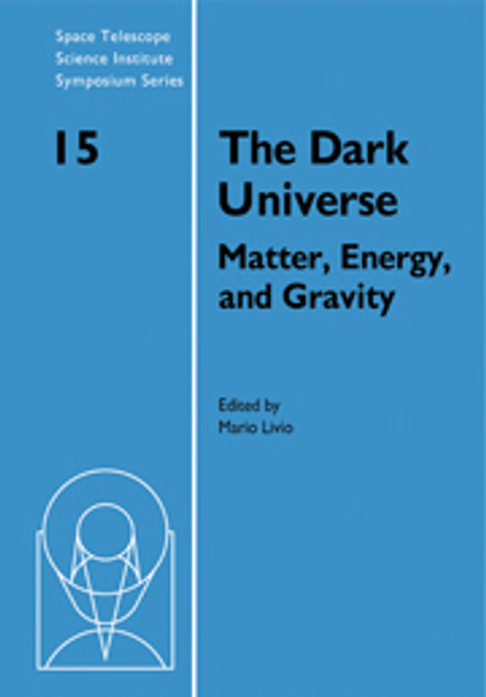 The Dark Universe The Dark Universe