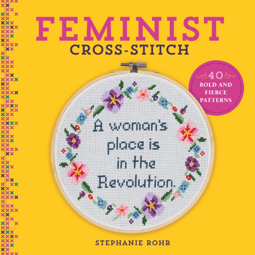 Feminist Cross-Stitch Feminist Cross-Stitch