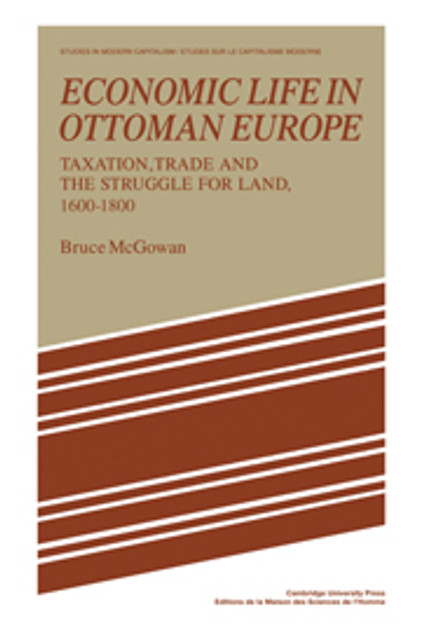 Economic Life in Ottoman Europe Economic Life in Ottoman Europe
