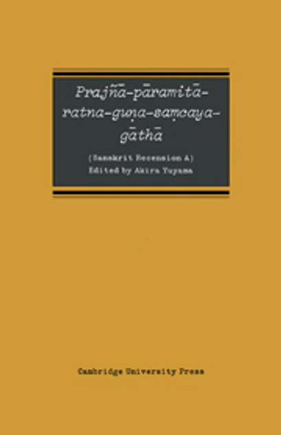 Prajñā-pāramitā-ratna-guna-Samcaya-gāthā Prajñā-pāramitā-ratna-guna-Samcaya-gāthā