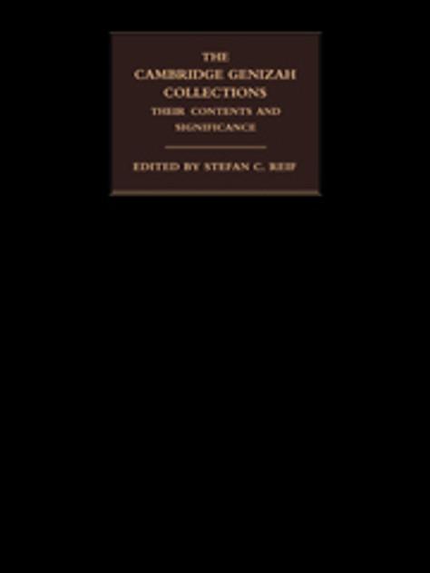 The Cambridge Genizah Collections The Cambridge Genizah Collections