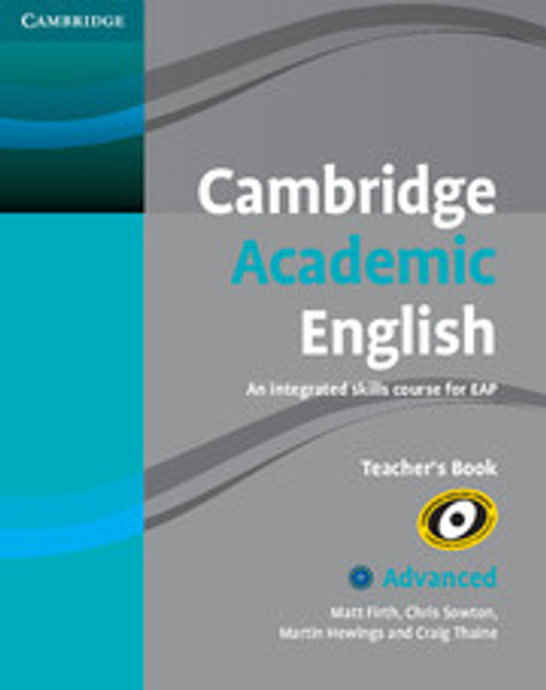 Cambridge Academic English C1 Advanced Teacher's Book Cambridge Academic English C1 Advanced Teacher's Book