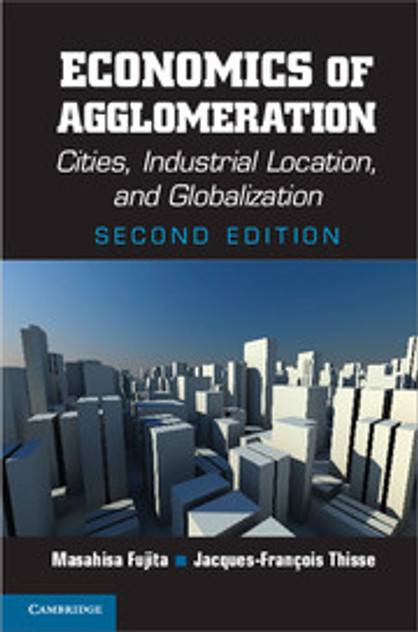 Economics of Agglomeration Economics of Agglomeration