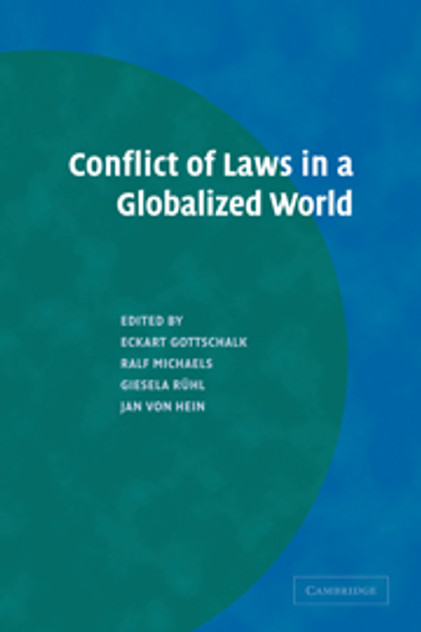 Conflict of Laws in a Globalized World Conflict of Laws in a Globalized World