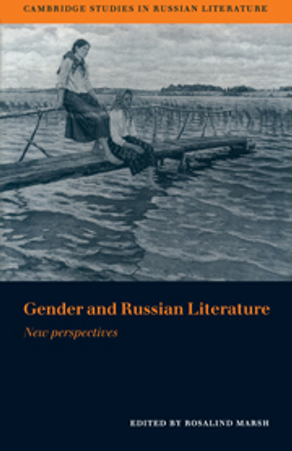 Gender and Russian Literature Gender and Russian Literature