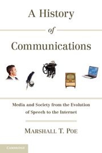A History of Communications A History of Communications