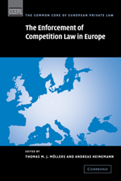 The Enforcement of Competition Law in Europe The Enforcement of Competition Law in Europe