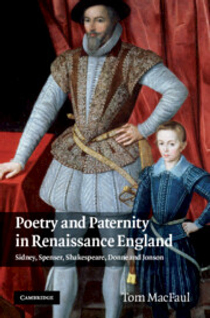 Poetry and Paternity in Renaissance England Poetry and Paternity in Renaissance England