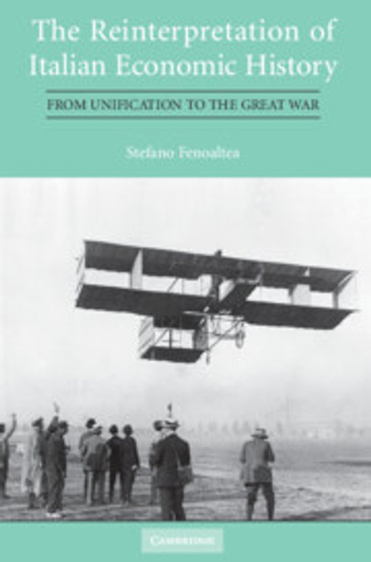 The Reinterpretation of Italian Economic History The Reinterpretation of Italian Economic History