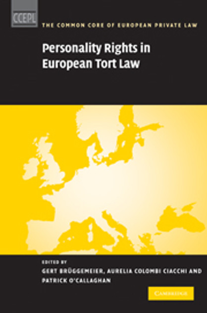 Personality Rights in European Tort Law Personality Rights in European Tort Law
