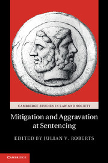 Mitigation and Aggravation at Sentencing