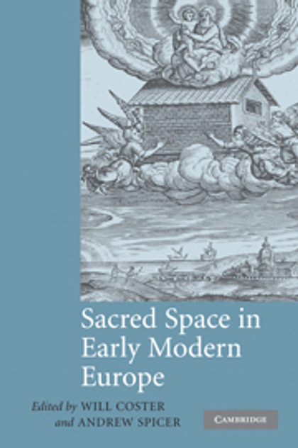 Sacred Space in Early Modern Europe Sacred Space in Early Modern Europe