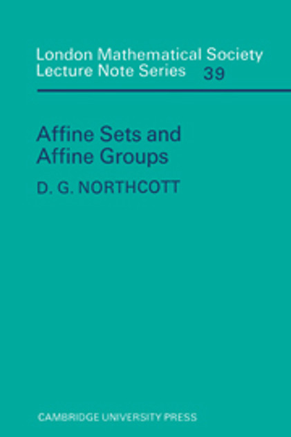Affine Sets and Affine Groups Affine Sets and Affine Groups