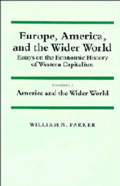 Europe, America, and the Wider World Europe, America, and the Wider World