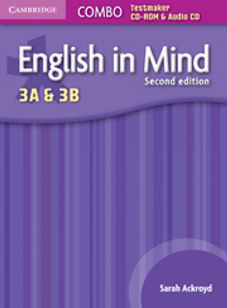 English in Mind Levels 3A and 3B Combo Testmaker CD-ROM and Audio CD English in Mind Levels 3A and 3B Combo Testmaker CD-ROM and Audio CD