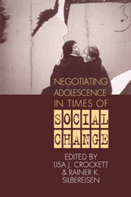 Negotiating Adolescence in Times of Social Change Negotiating Adolescence in Times of Social Change