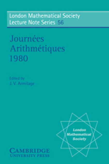 Journ&#233;es Arithm&#233;tiques 1980