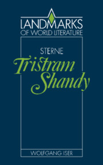Sterne: Tristram Shandy Sterne: Tristram Shandy