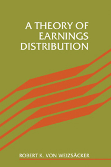 A Theory of Earnings Distribution A Theory of Earnings Distribution