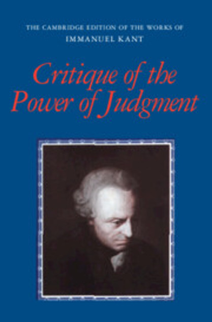 Critique of the Power of Judgment Critique of the Power of Judgment