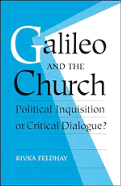 Galileo and the Church Galileo and the Church