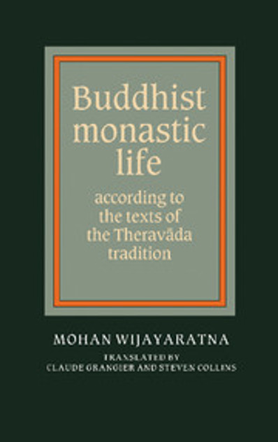 Buddhist Monastic Life