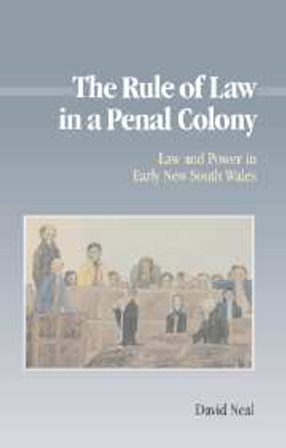 The Rule of Law in a Penal Colony The Rule of Law in a Penal Colony