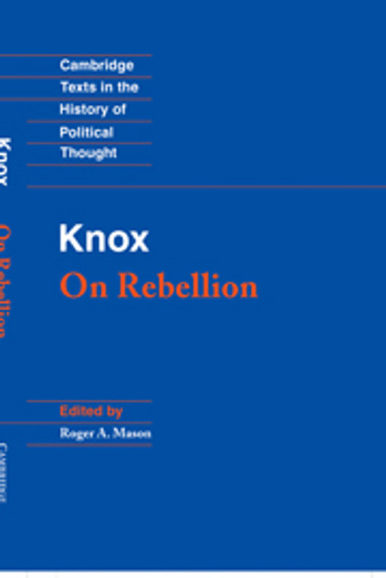 Knox: On Rebellion Knox: On Rebellion