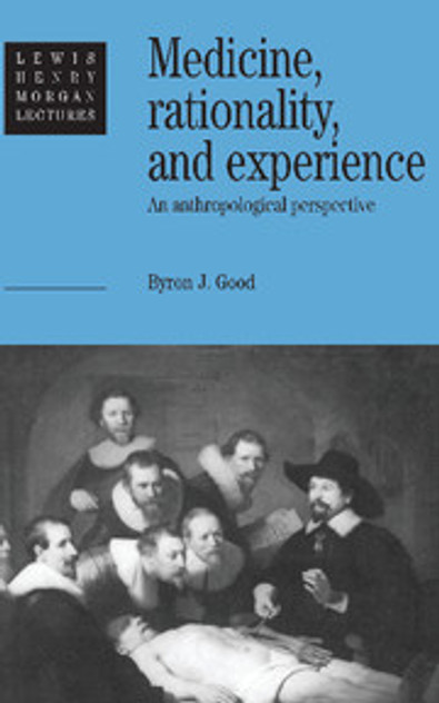 Medicine, Rationality and Experience Medicine, Rationality and Experience