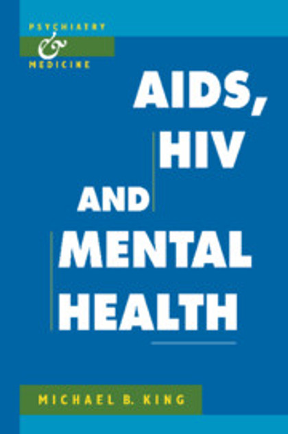 AIDS, HIV and Mental Health AIDS, HIV and Mental Health