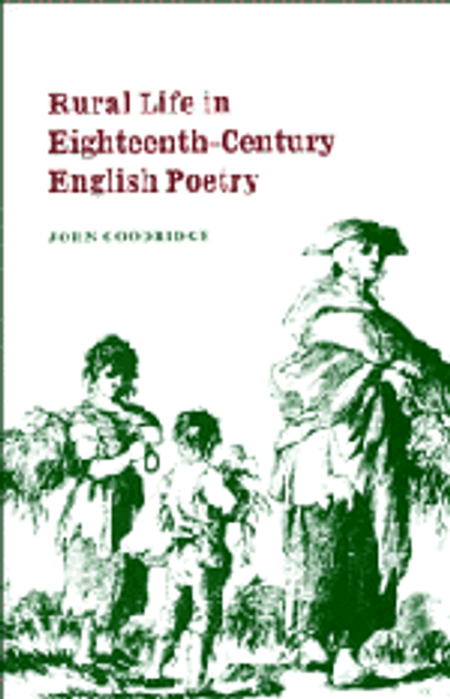 Rural Life in Eighteenth-Century English Poetry Rural Life in Eighteenth-Century English Poetry