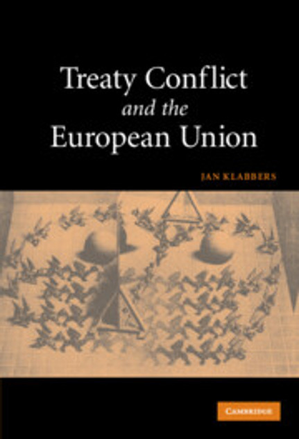 Treaty Conflict and the European Union Treaty Conflict and the European Union