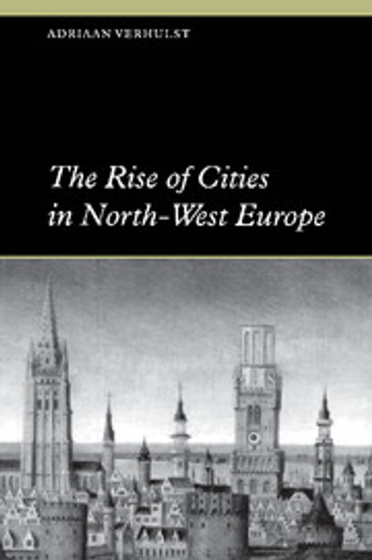 The Rise of Cities in North-West Europe