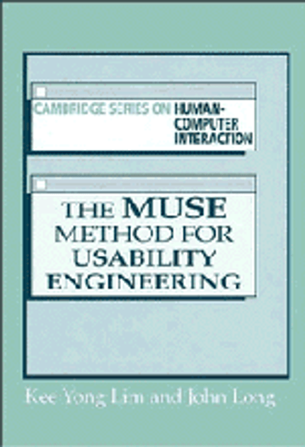 The Muse Method for Usability Engineering The Muse Method for Usability Engineering