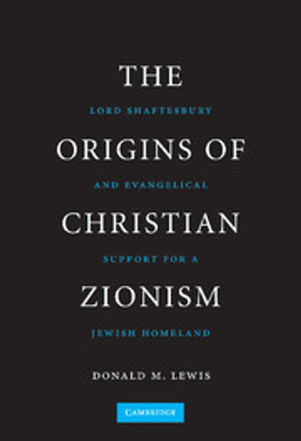 The Origins of Christian Zionism The Origins of Christian Zionism