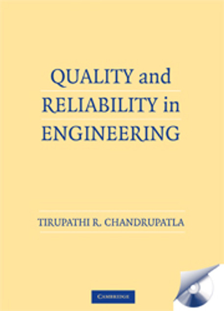 Quality and Reliability in Engineering Quality and Reliability in Engineering