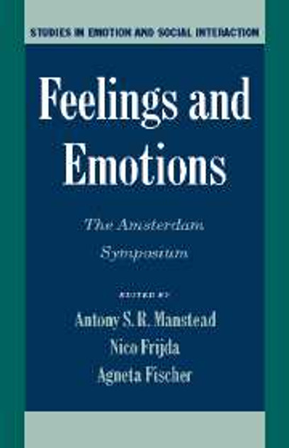 Feelings and Emotions Feelings and Emotions