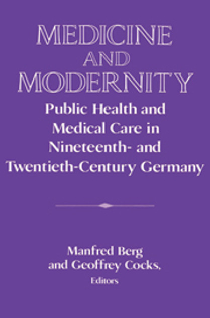 Medicine and Modernity Medicine and Modernity