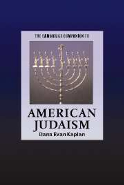 The Cambridge Companion to American Judaism The Cambridge Companion to American Judaism