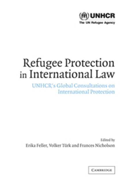 Refugee Protection in International Law Refugee Protection in International Law