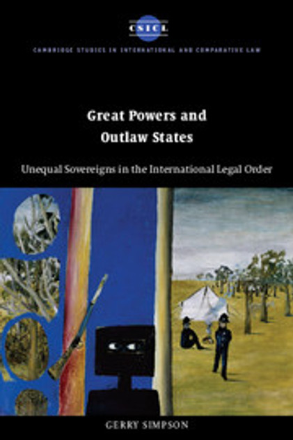 Great Powers and Outlaw States Great Powers and Outlaw States