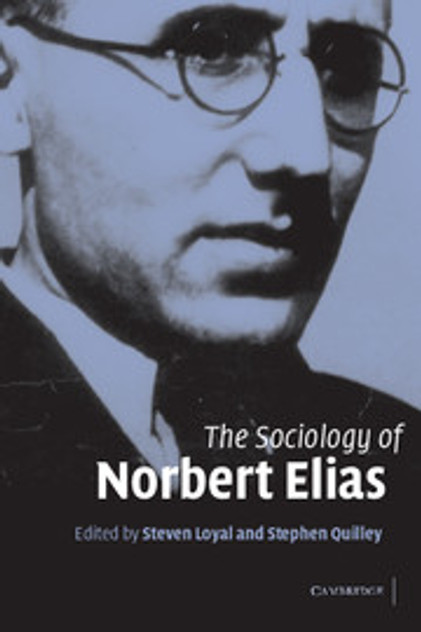 The Sociology of Norbert Elias The Sociology of Norbert Elias